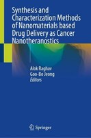 Synthesis And Characterization Methods Of Nanomaterials Based Drug Delivery As C