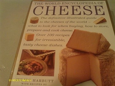 The World Encyclopedia of Cheese, harbutt-juliet-and
