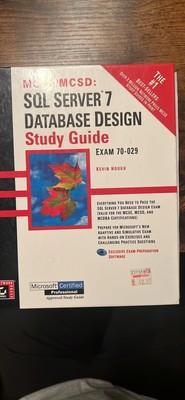 MCSE/MCSD SQL Server 7 Database Design Study Guide