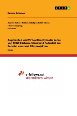 Augmented und Virtual Reality in der Lehre von MINT-Fächern. ... 9783346052223