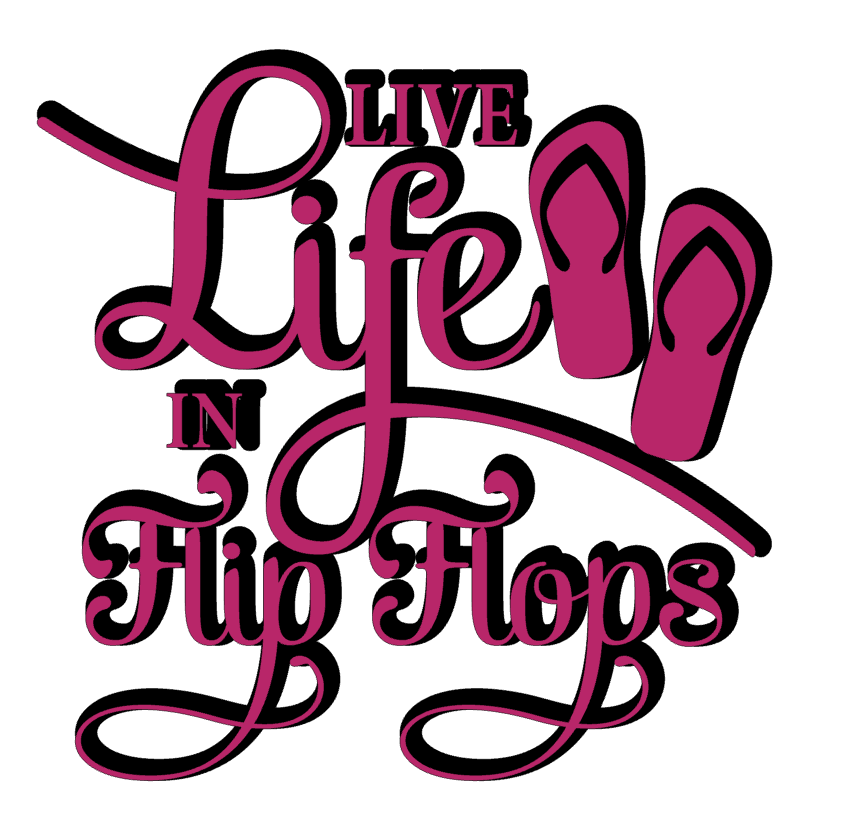 Live Life In Flip Flops Vinyl Decal Sticker Multicolor Choice a3625