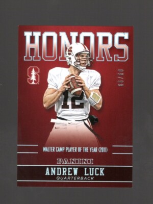 2015 PANINI STANFORD CARDINAL ANDREW LUCK #AL-STA SILVER HONORS 09/99
