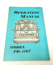 Greyhound Model PD-1107 Factory Original Owners Operators Manual