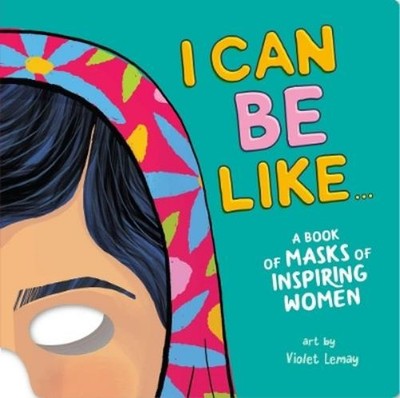 Duopress Labs I Can Be Like . . . A Book of Masks of In (Kartonbuch) (US IMPORT)
