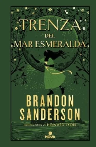 Brandon Sanderson Trenza del mar Esmeralda / Tress of the Emerald Sea (Hardback)