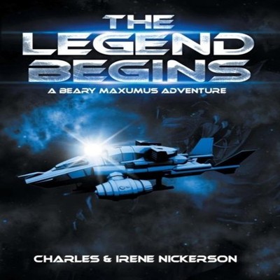 The Legend Begins A Beary Maxumus Adventure Author Solutions Inc