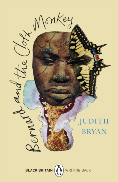 Bernard and the Cloth Monkey: Black Britain: Writing by Judith Bryan (PB 2021) - Image 4