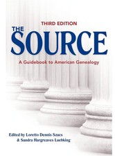 The Source: A Guidebook Of American Genealogy (Third Edition) - hardcover Sz...