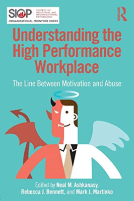 Understanding the High Performance Workplace - Paperback NEW Ashkanasy, Neal 01/