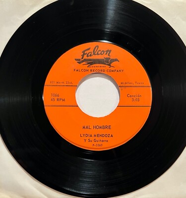 Lydia Mendoza Falcon 45 rpm Mal Hombre b/w Amor De Madre
