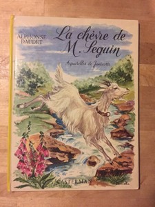 La Chevre De M Seguin Alphonse Daudet Aquarelles De Janicotte Ed Casterman 1966 Ebay