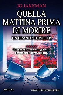 Quella mattina prima di morire | Buch | Zustand sehr gut