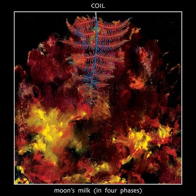 Coil Moon's Milk (CD)