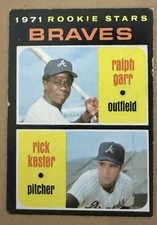 1971 Topps #494 BRAVES ROOKIE STARS. RALPH GARR. RICK KESTER. EX- NM RC.