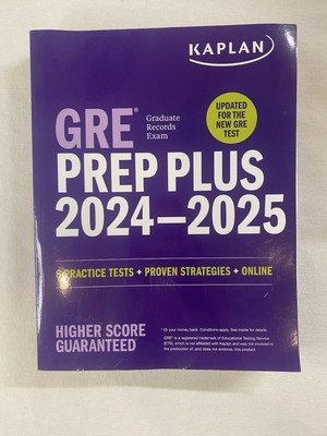 KAPLAN GRE Prep Plus 2024-2025 - (Some Practice Test Used)
