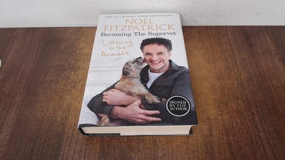 			Listening to the Animals: Becoming The Supervet (Signed), Fitzpat		