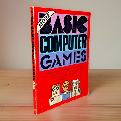 More Basic Computer Games ~ David H. Ahl, Editor ~ 1980 ~ Paperback