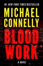 Blood Work - Paperback By Connelly, Michael - GOOD