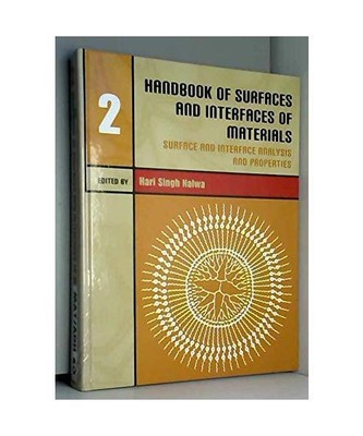 Surface and interface analysis and properties (Handbook of surfaces and interfac