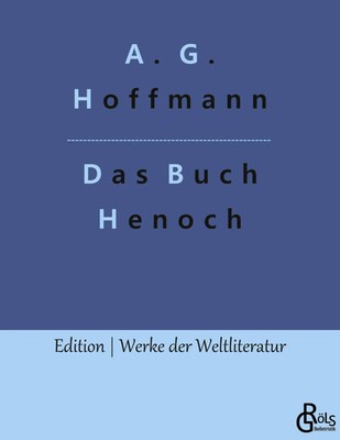 A. G. Hoffmann | Das Buch Henoch | Taschenbuch | Deutsch (2022) | 120 S.