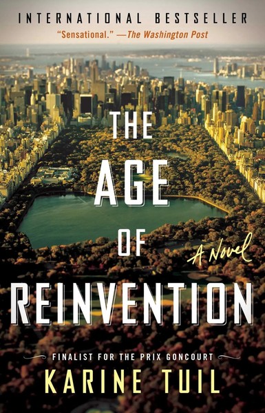 The Age Of Reinvention | Karine Tuil | Englisch | Taschenbuch | 2016-image