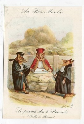 Glanzbild  chromo Litho   -  Au Bon Marche - Der Prozess der zwei Füchse 15,8 cm