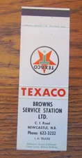 BROWNS TEXACO GAS STATION MATCHBOOK COVER: NEWCASTLE, NB 1960s MATCHCOVER -B24