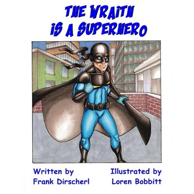 Frank Dirscherl (u. a.) | The Wraith Is A Superhero | Taschenbuch | Englisch