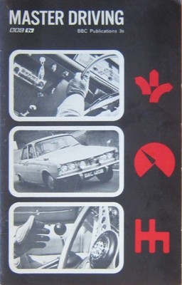 MASTER DRIVING- 1965 p'back-accompanies BBC progs to improve driving technique