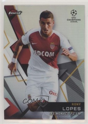 2018-19 Topps Finest UCL Refractor Rony Lopes #30 0b3