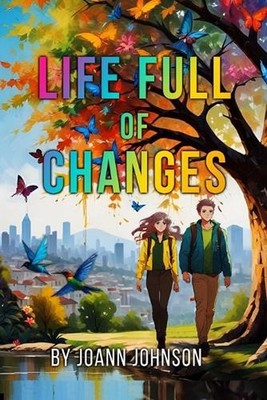 Life Full of Changes by Johnson Paperback Book