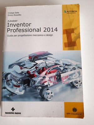 autodesk Inventor Professional 2014-C.Sella,E. Lippenstift-Technik Neu 2013