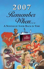 2007 Remember When ... A Nostalgic Look Back In Time Kardlet