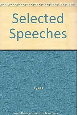 Lysias Selected Speeches Xii Xvi Xix Xxii Xxiv Xxv Xxxii Xxxiv Lysias 9780806109251 Ebay ebay