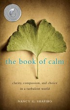 Image of The Book of Calm: Clarity, Compassion, and Choice in a Turbulent World