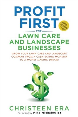 Era - Profit First for Lwn Cre nd Lndscpe Businesses - New paperback o - X555z