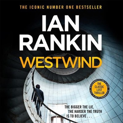 Westwind: The classic lost thriller from the Iconic #... by Rankin, Ian CD-Audio