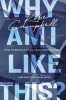 Kobe Campbell | Why Am I Like This? | Taschenbuch | Englisch (2023) | Zondervan