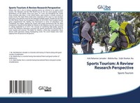 Sports Tourism: A Review Research Perspective Asik Rahaman Jamader