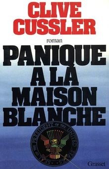 Panique à la Maison-Blanche von Clive Cussler | Buch | Zustand gut
