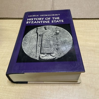 History Of The Byzantine State - George Ostrogorsky - 1969 Hardcover - HC/DJ