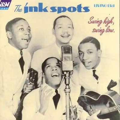 the Ink Spots - Swing High,Swing Low