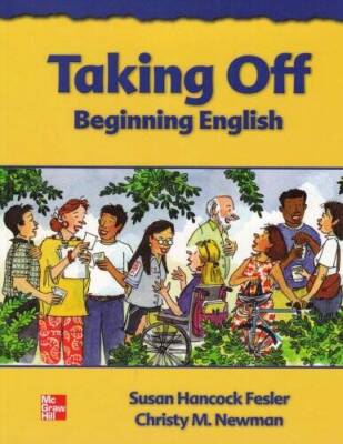 Taking Off Beginning English SB - Paperback By Hancock Fesler,Susan - VERY GOOD