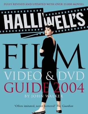 Halliwell s Film, Video and DVD Guide 2004