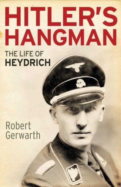 Hitlers Hangman by Robert Gerwarth PAPERBACK 9780300187724