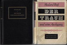 Der Traum und seine Auslegung. Boss, Medard: