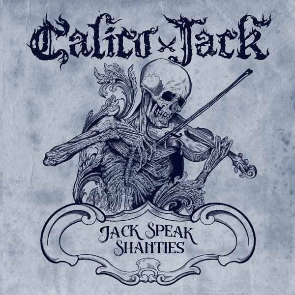 Audio Cd Calico Jack - Jack Speak Shanties