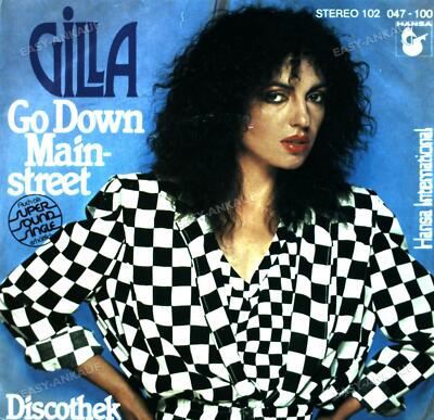 Gilla - Go Down Mainstreet / Discothek 7in 1980 (VG+/VG+) '