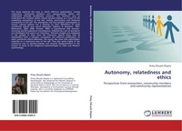 Autonomy, Relatedness And Ethics Pinky Zibuyile Majola