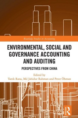 Environmental, Social and Governance Accounting and Auditing: Perspectives from